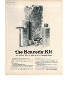 A 1960s advertisement for "the Scaredy Kit", encouraging women to start shaving by buying a soothing shaving kit.